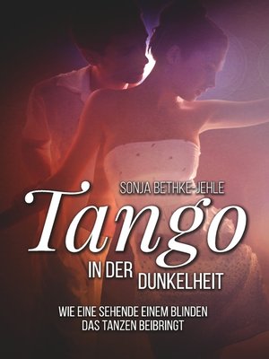 cover image of Tango in der Dunkelheit